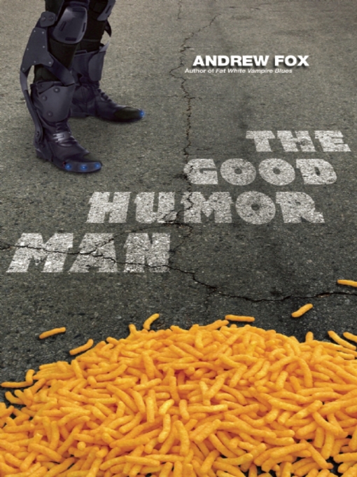 Title details for The Good Humor Man by Andrew Fox - Available